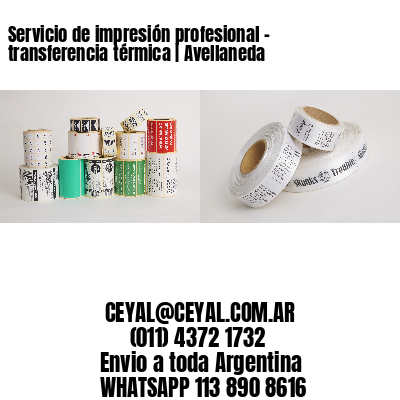 Servicio de impresión profesional – transferencia térmica | Avellaneda