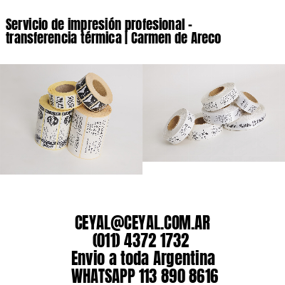 Servicio de impresión profesional – transferencia térmica | Carmen de Areco