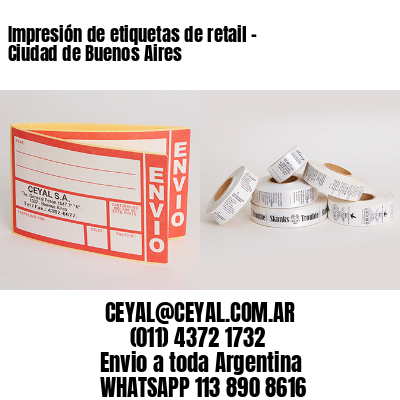 Impresión de etiquetas de retail – Ciudad de Buenos Aires