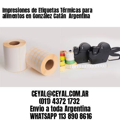 Impresiones de Etiquetas Térmicas para alimentos en González Catán  Argentina