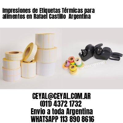 Impresiones de Etiquetas Térmicas para alimentos en Rafael Castillo  Argentina