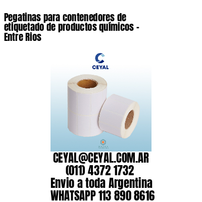 Pegatinas para contenedores de etiquetado de productos químicos - Entre Rios