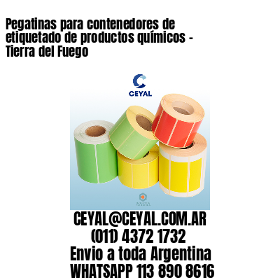 Pegatinas para contenedores de etiquetado de productos químicos – Tierra del Fuego