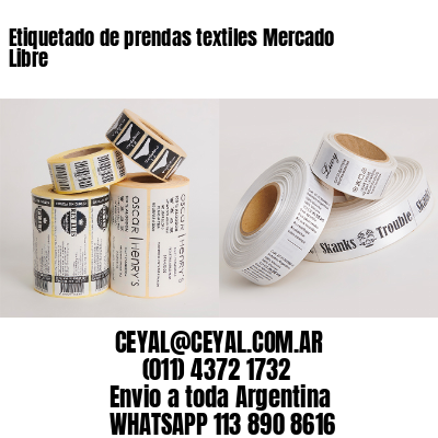 Etiquetado de prendas textiles Mercado Libre