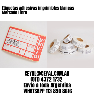 Etiquetas adhesivas imprimibles blancas Mercado Libre