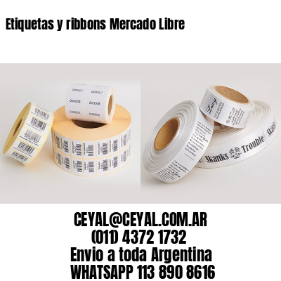 Etiquetas y ribbons Mercado Libre