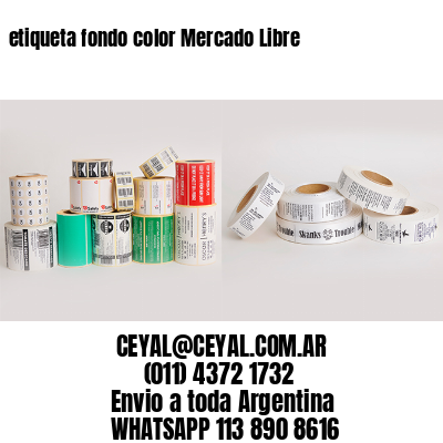 etiqueta fondo color Mercado Libre
