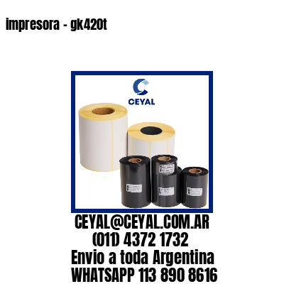 impresora – gk420t