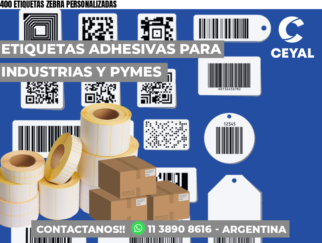 400 ETIQUETAS ZEBRA PERSONALIZADAS