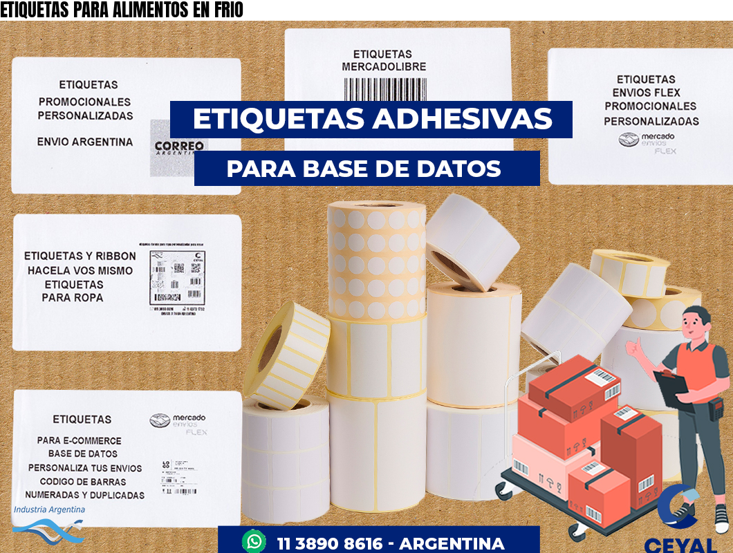 ETIQUETAS PARA ALIMENTOS EN FRIO