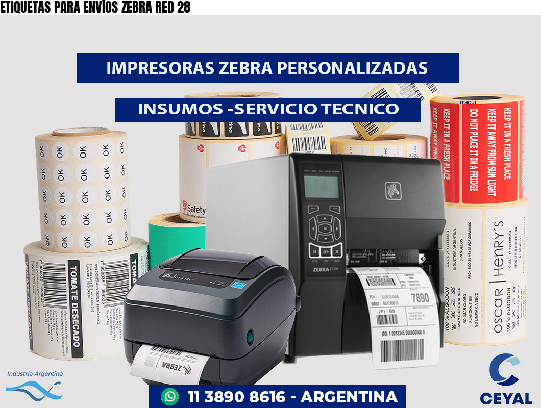 ETIQUETAS PARA ENVÍOS ZEBRA RED 28