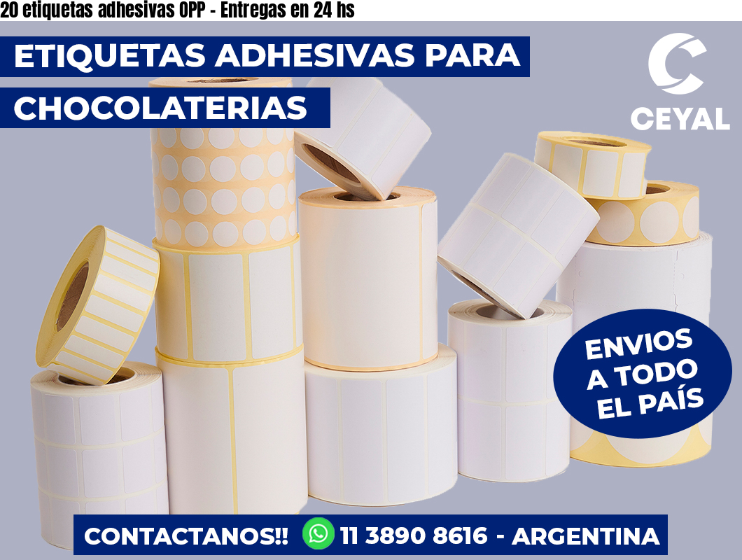 20 etiquetas adhesivas OPP – Entregas en 24 hs