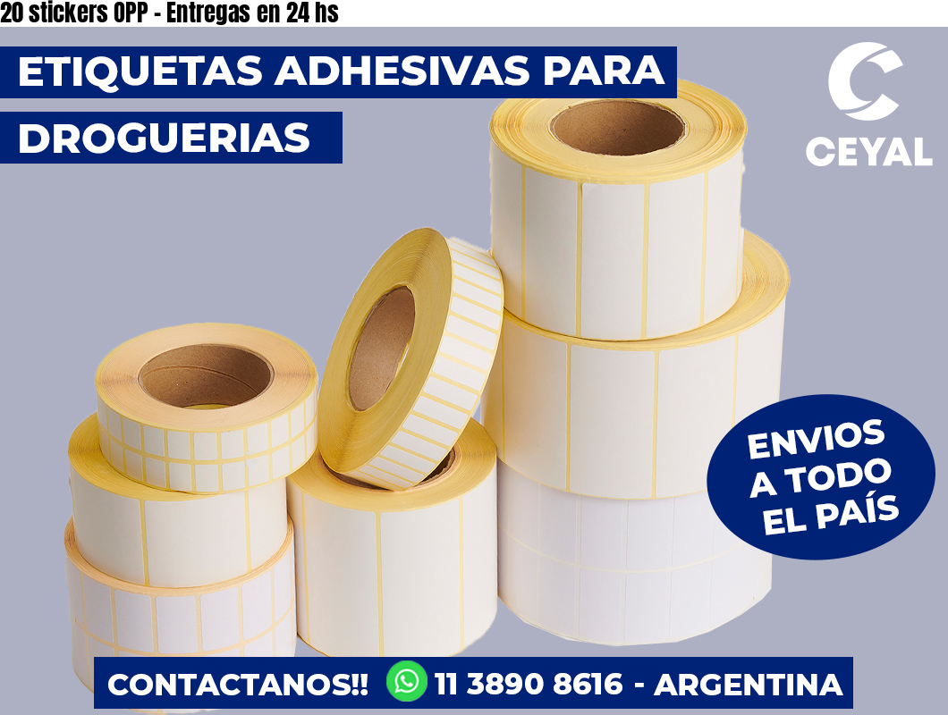 20 stickers OPP - Entregas en 24 hs