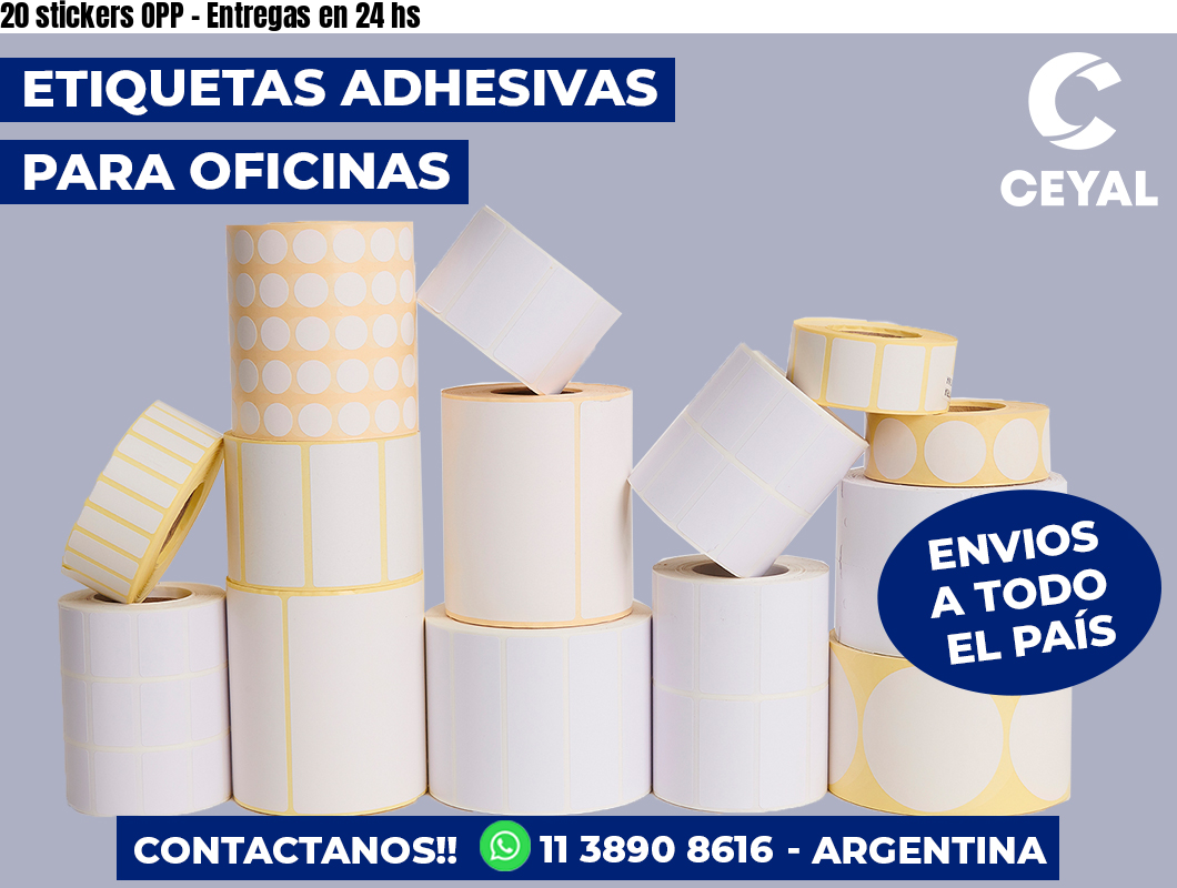 20 stickers OPP – Entregas en 24 hs