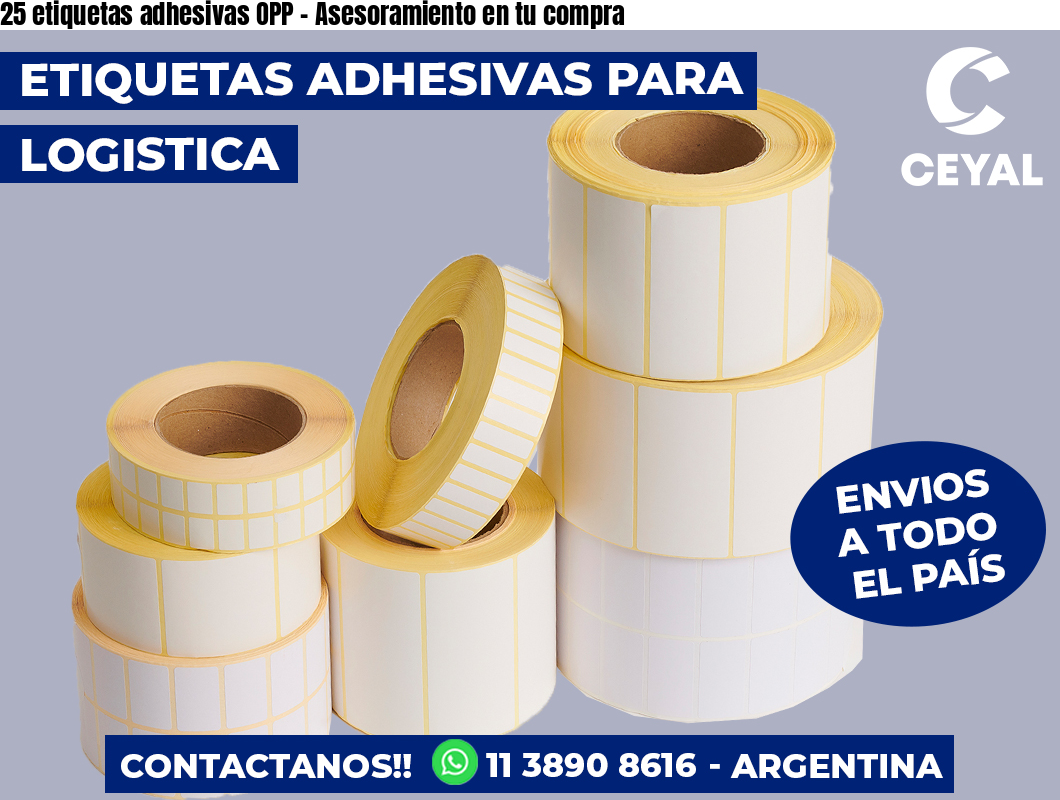 25 etiquetas adhesivas OPP - Asesoramiento en tu compra