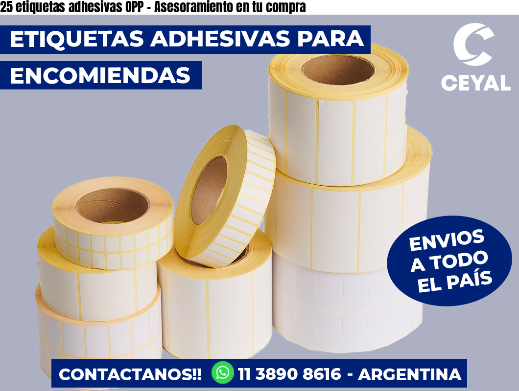 25 etiquetas adhesivas OPP – Asesoramiento en tu compra