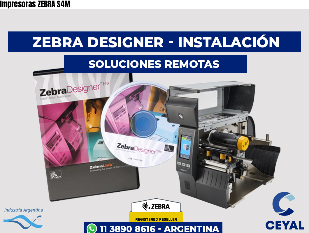 Impresoras ZEBRA S4M