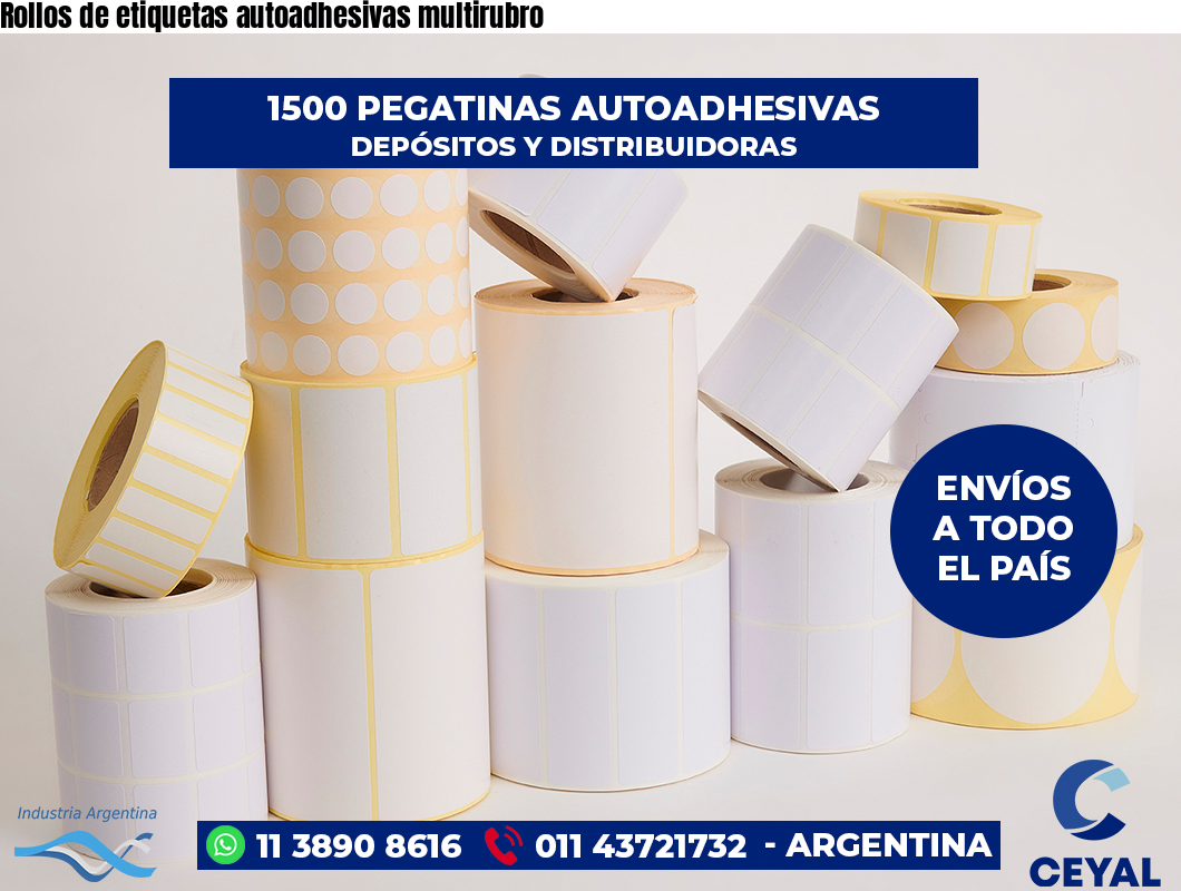 Rollos de etiquetas autoadhesivas multirubro