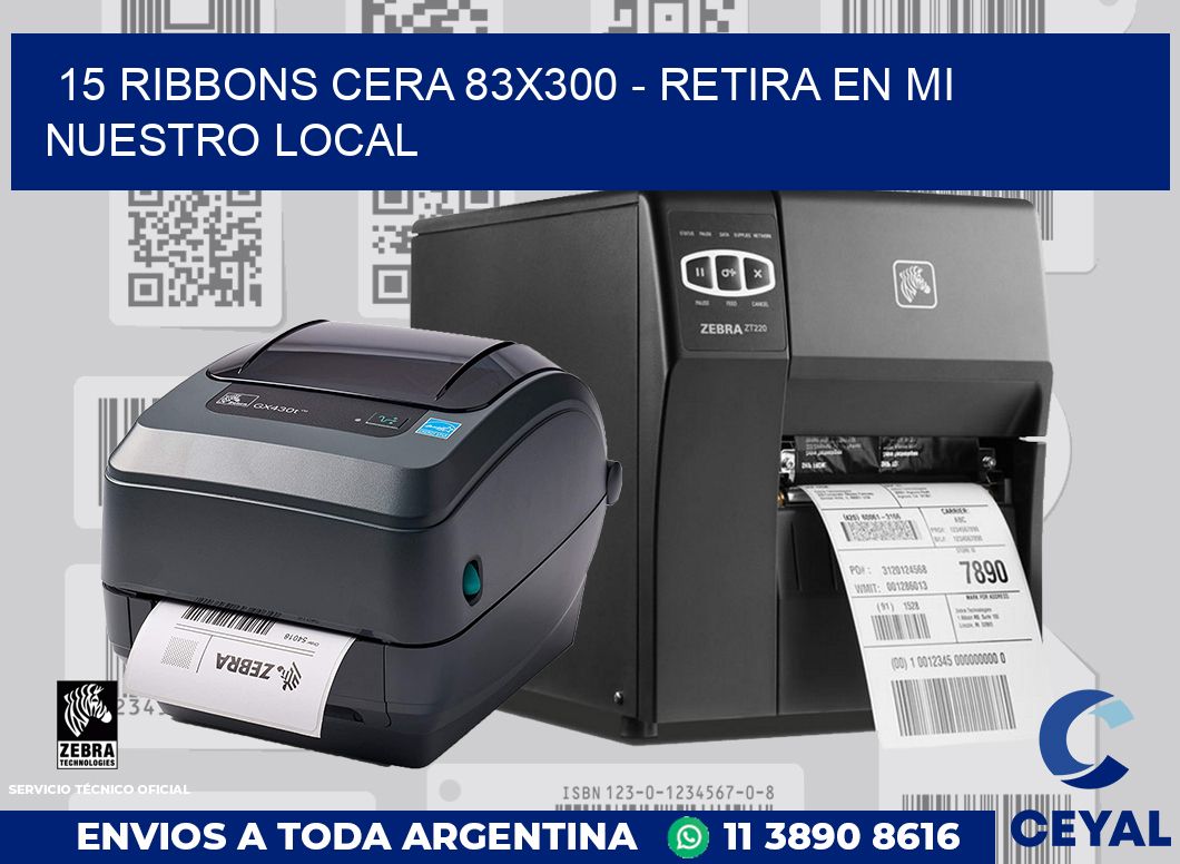 15 Ribbons cera 83x300 - retira en mi nuestro local