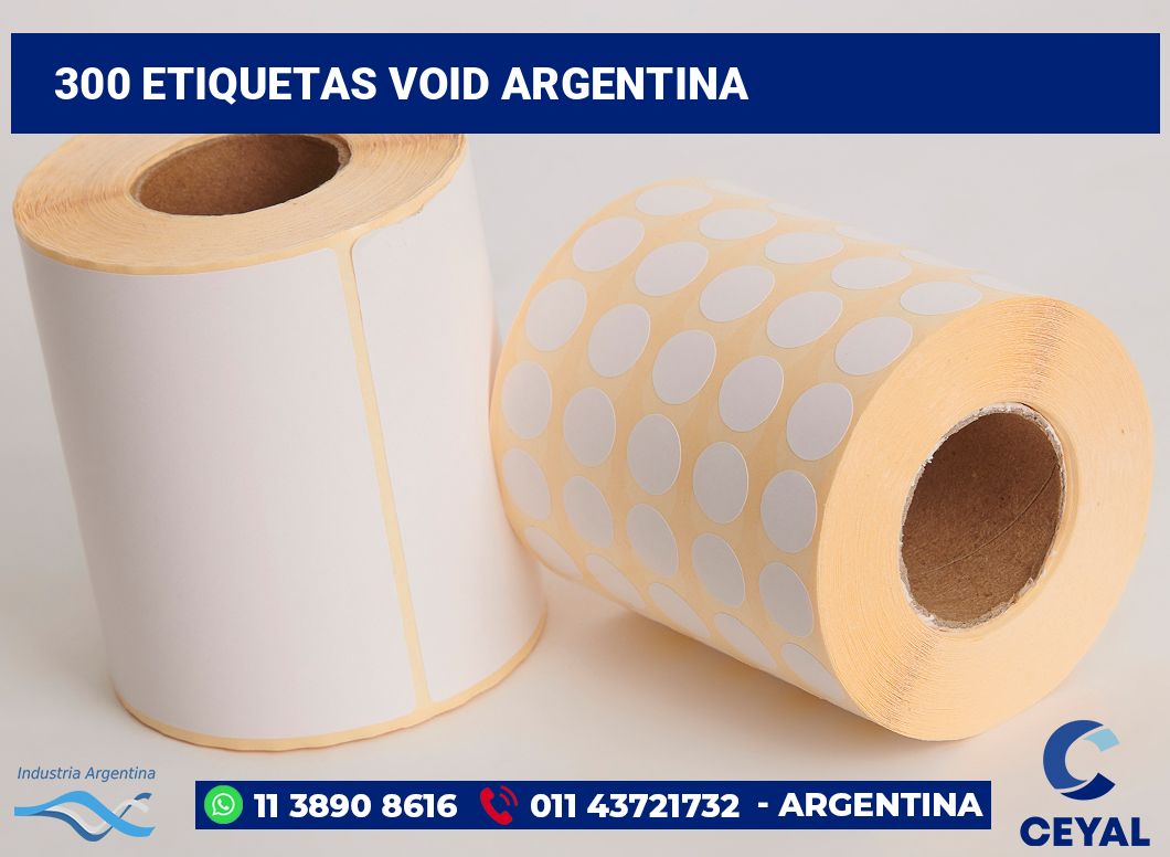 300 Etiquetas void argentina