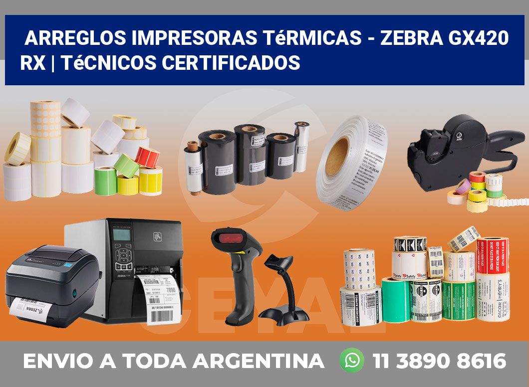 Arreglos impresoras térmicas – Zebra GX420 RX | Técnicos certificados