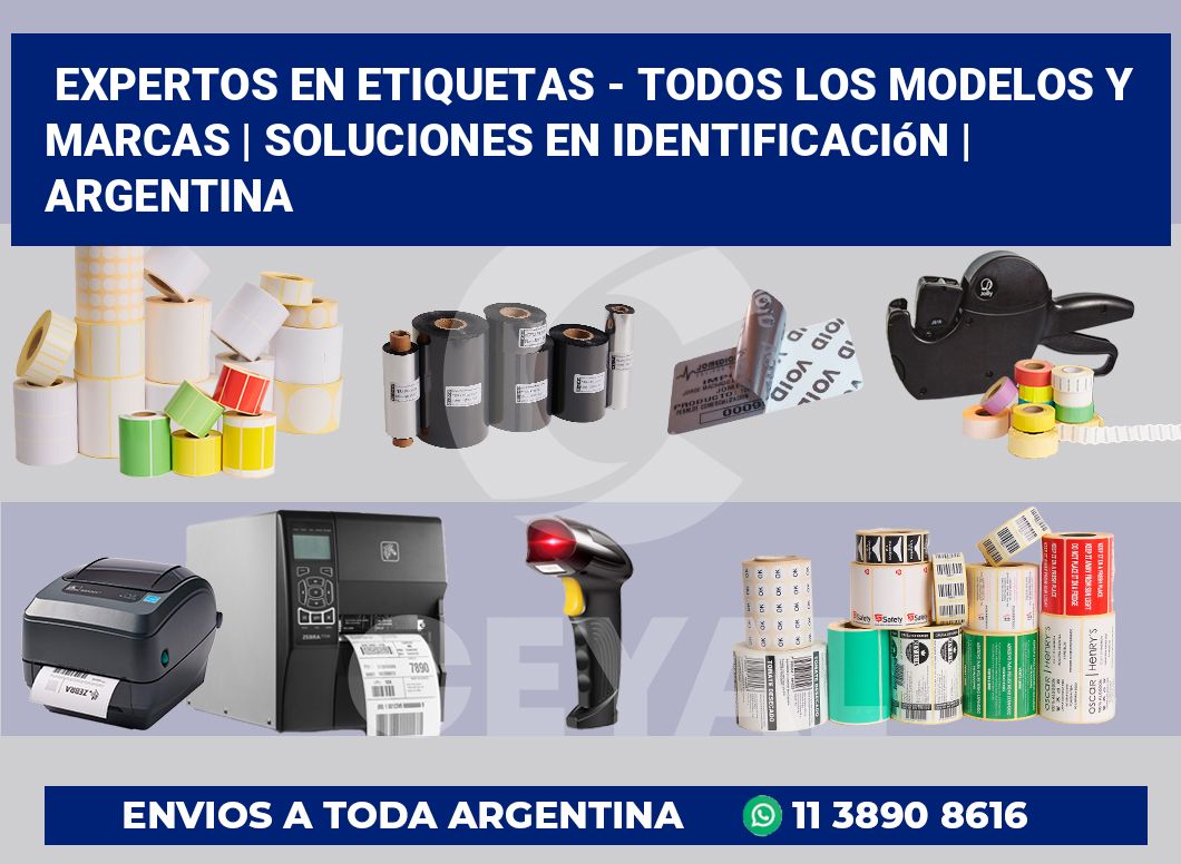 Expertos en etiquetas - Todos los modelos y marcas | Soluciones en identificación | Argentina