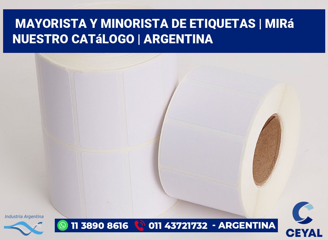 Mayorista y minorista de etiquetas | Mirá nuestro catálogo | Argentina