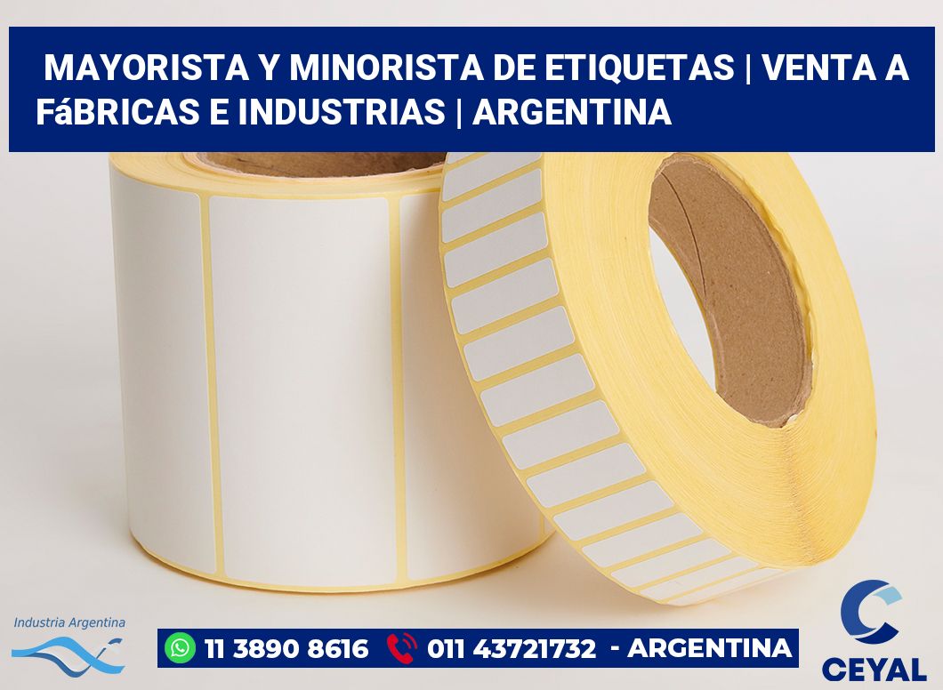 Mayorista y minorista de etiquetas | Venta a fábricas e industrias | Argentina
