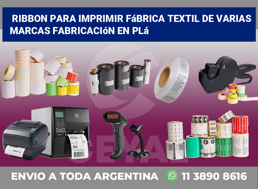 Ribbon para imprimir Fábrica textil de varias marcas Fabricación en plá