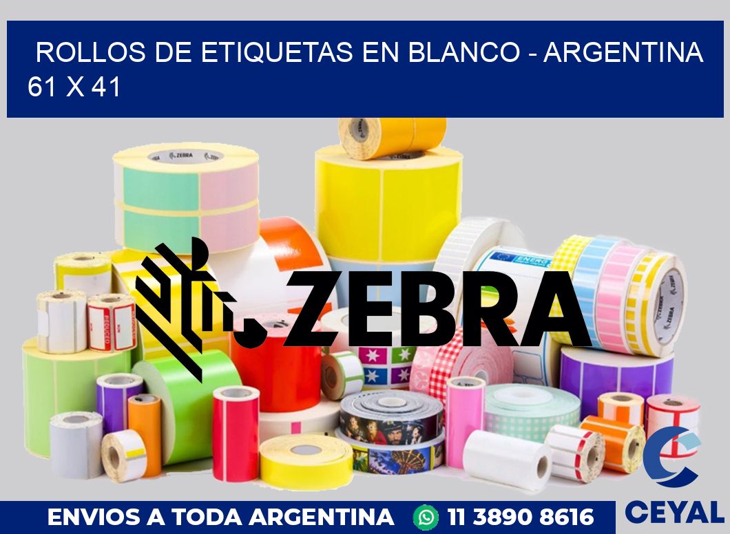 Rollos de etiquetas en blanco - Argentina 61 x 41