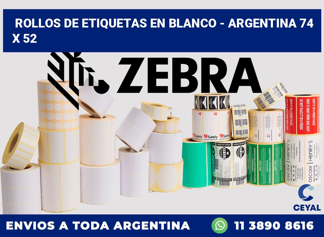 Rollos de etiquetas en blanco – Argentina 74 x 52