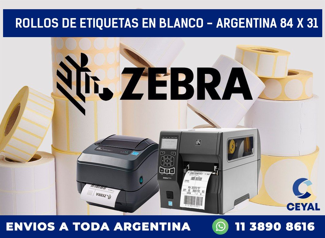 Rollos de etiquetas en blanco – Argentina 84 x 31