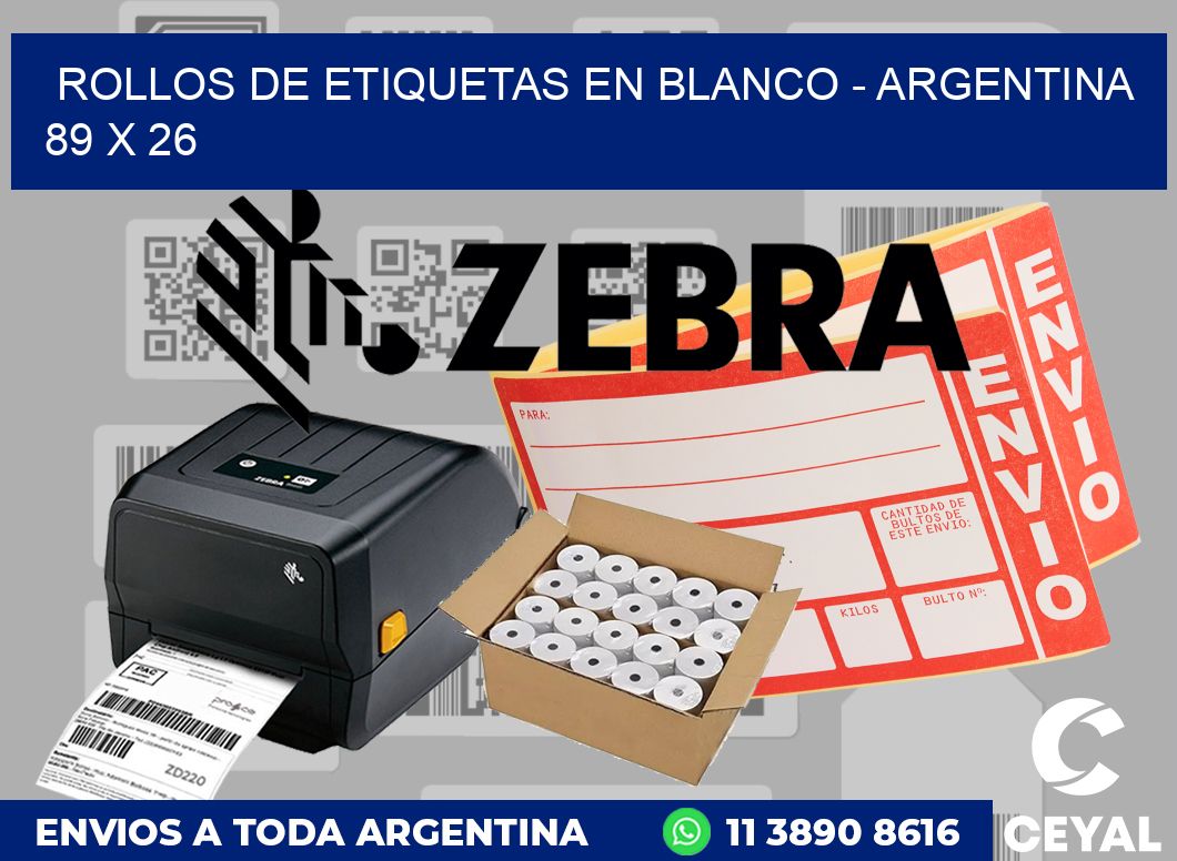 Rollos de etiquetas en blanco - Argentina 89 x 26