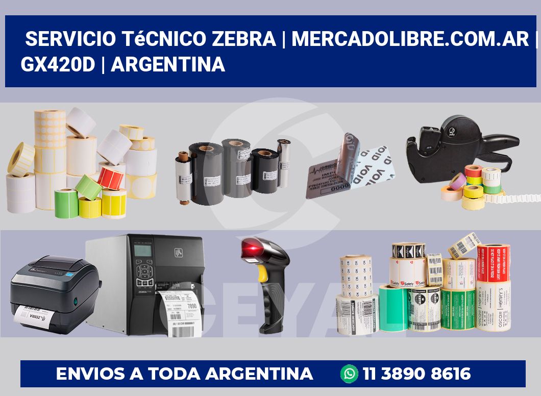 Servicio Técnico Zebra | MercadoLibre.com.ar | GX420d | Argentina