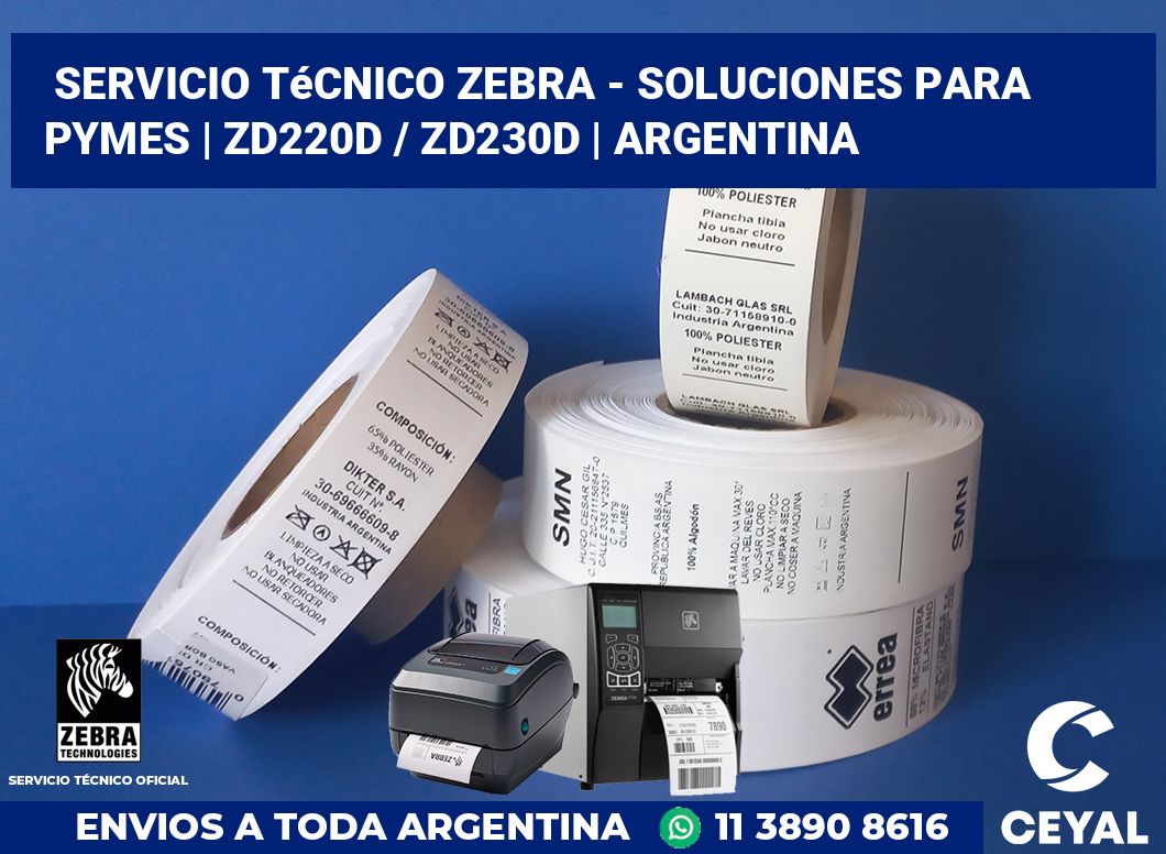 Servicio técnico Zebra - Soluciones para Pymes | ZD220d / ZD230d | Argentina