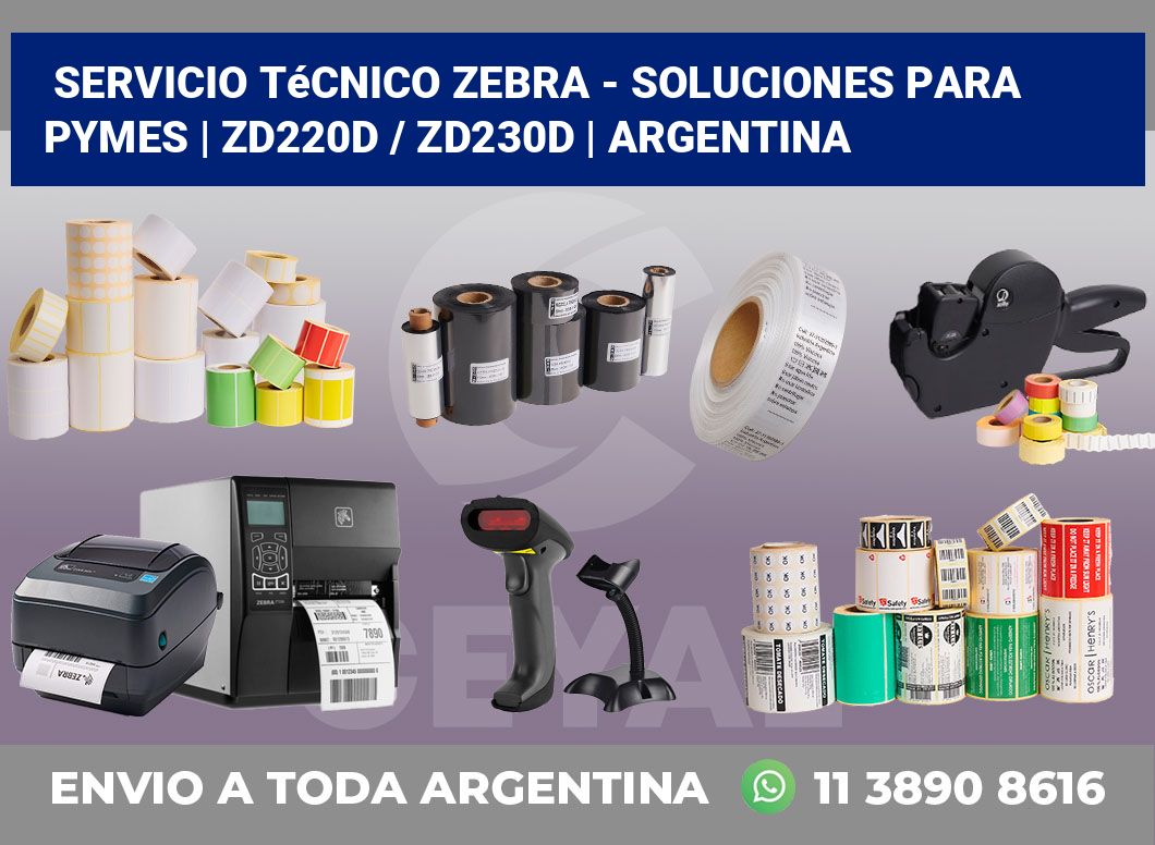Servicio técnico Zebra – Soluciones para Pymes | ZD220d / ZD230d | Argentina