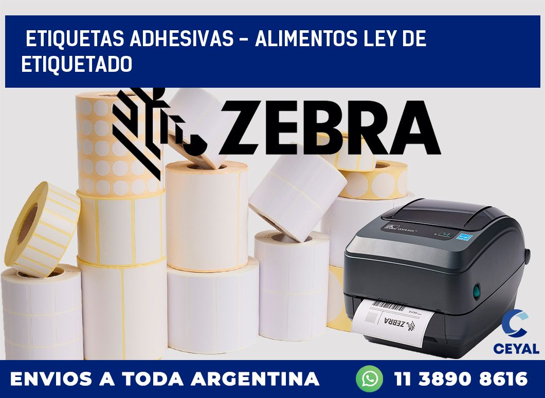 etiquetas adhesivas – alimentos ley de etiquetado