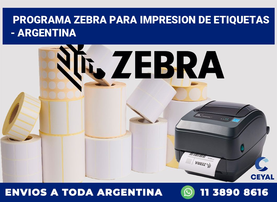 programa zebra para impresion de etiquetas  – Argentina