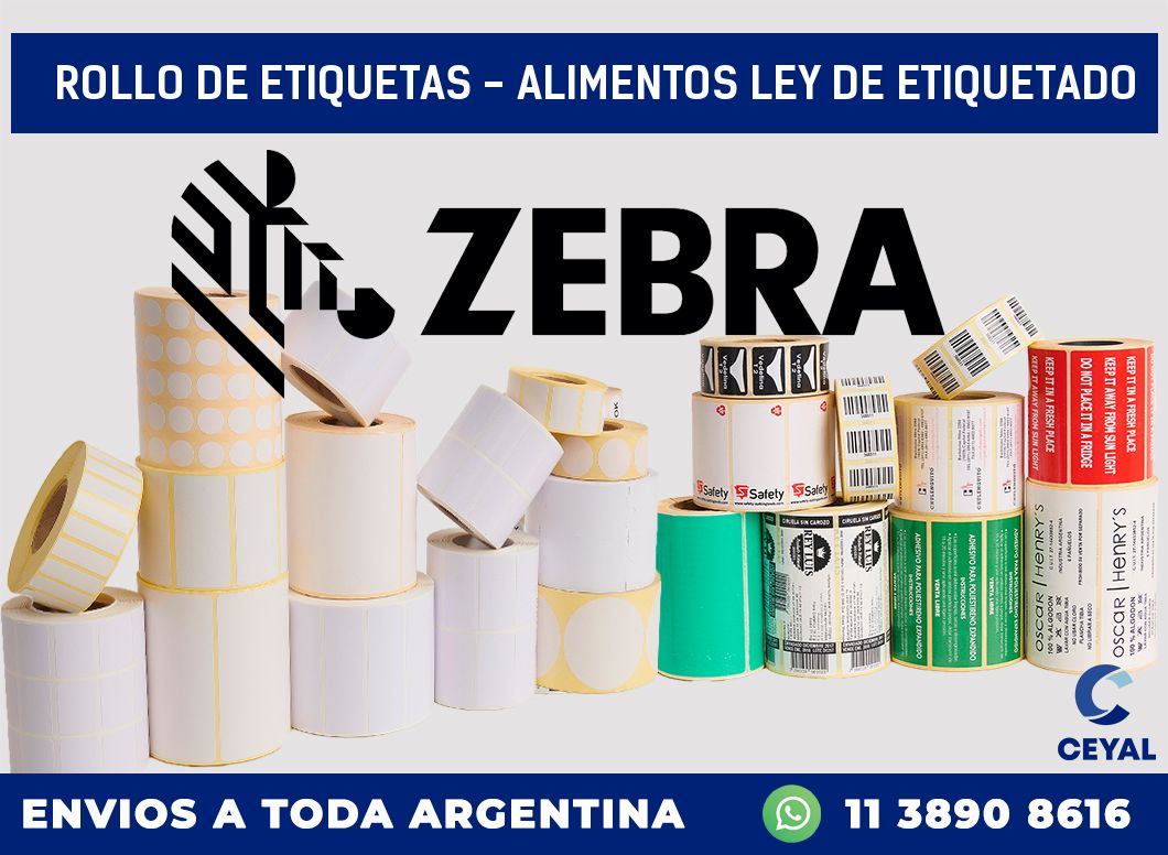 rollo de etiquetas – alimentos ley de etiquetado