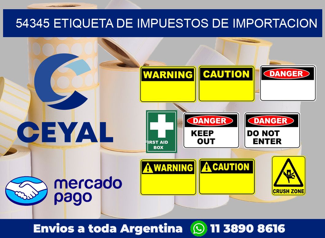 54345 Etiqueta de impuestos de importacion
