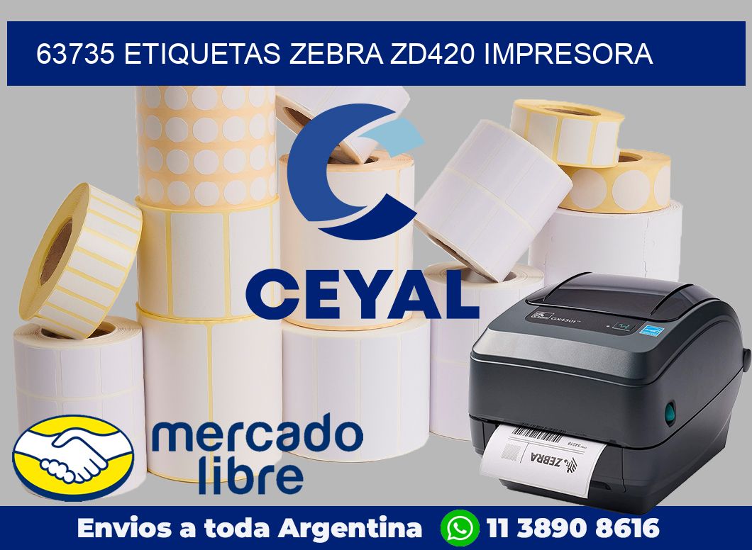 63735 etiquetas Zebra zd420 impresora