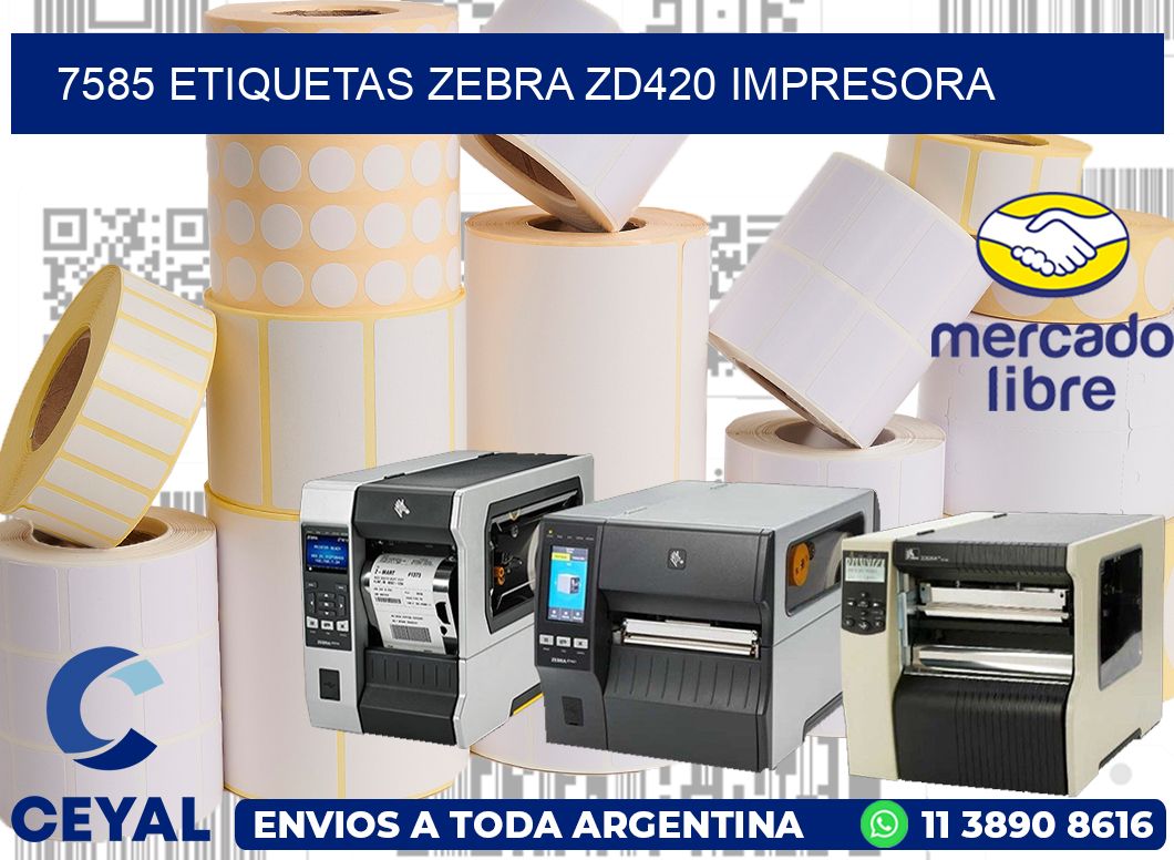7585 etiquetas Zebra zd420 impresora