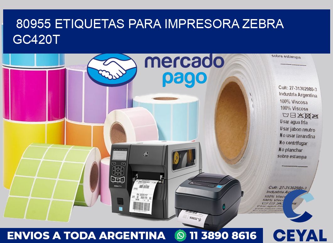 80955 etiquetas para impresora zebra GC420T