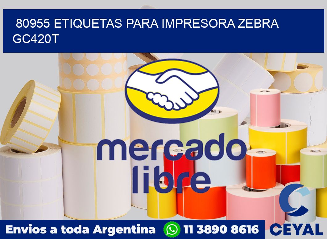 80955 etiquetas para impresora zebra GC420T