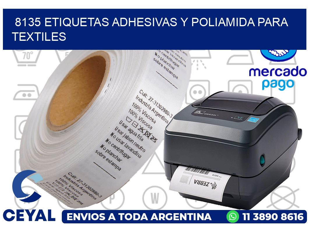 8135 Etiquetas adhesivas y poliamida para textiles