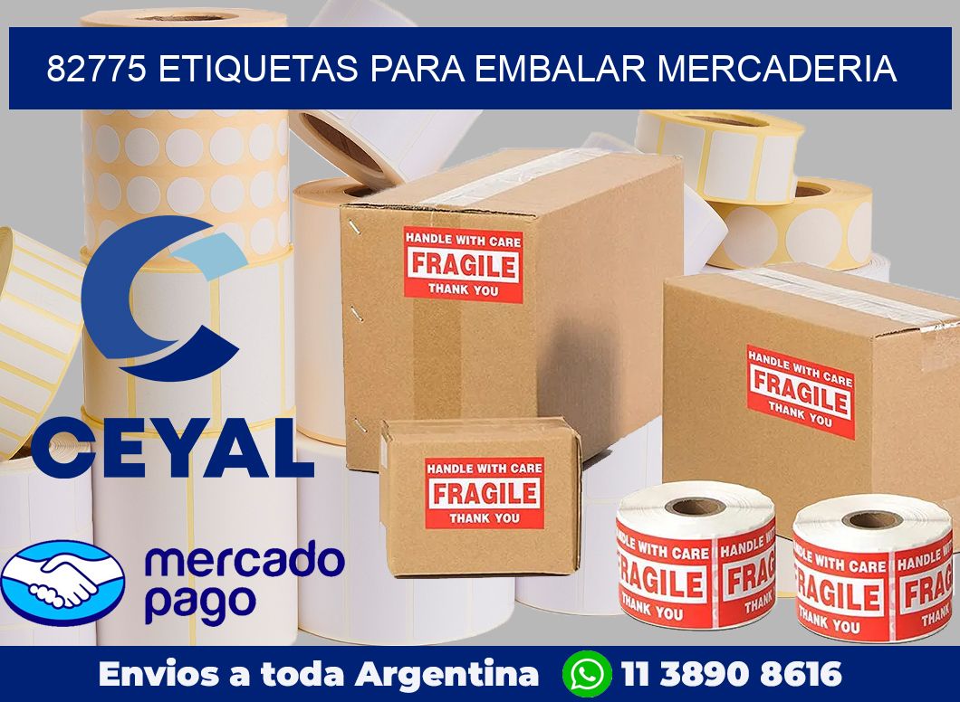 82775 Etiquetas para embalar mercaderia