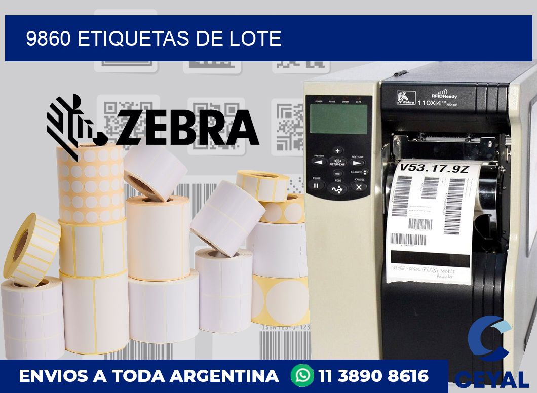9860 Etiquetas de lote