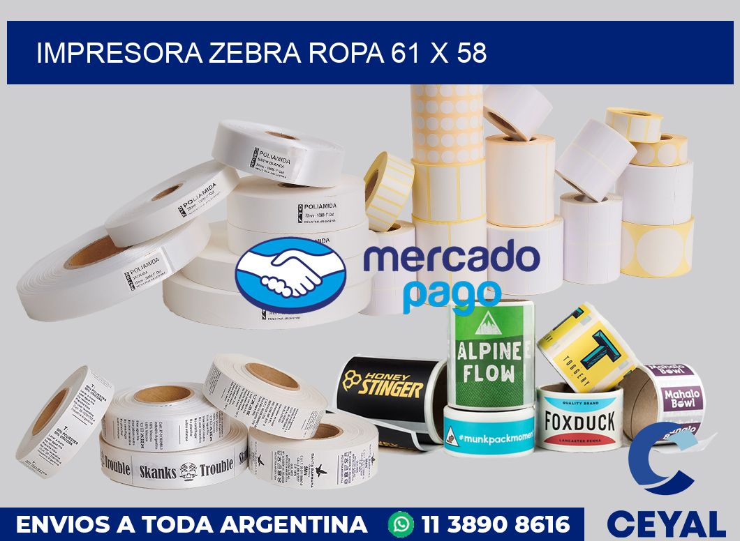 Impresora Zebra ropa 61 x 58