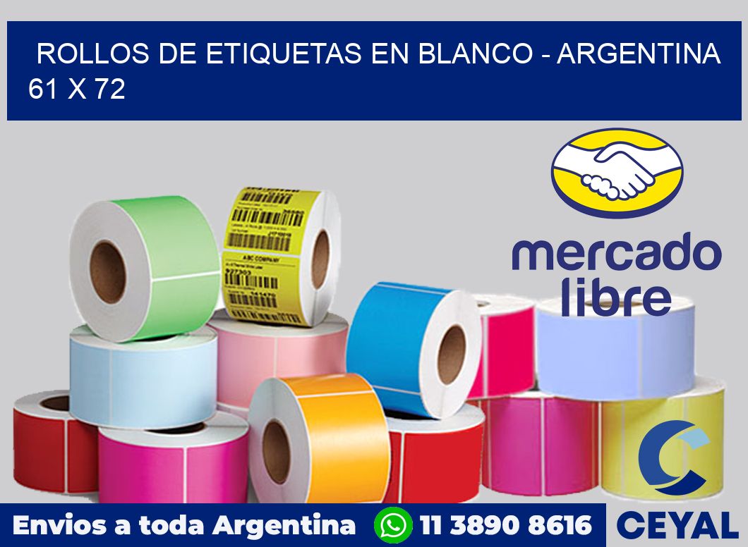 Rollos de etiquetas en blanco - Argentina 61 x 72