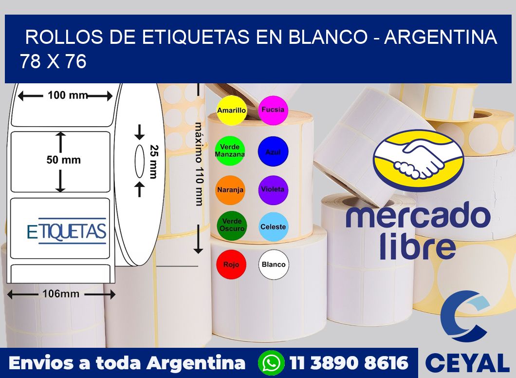 Rollos de etiquetas en blanco - Argentina 78 x 76